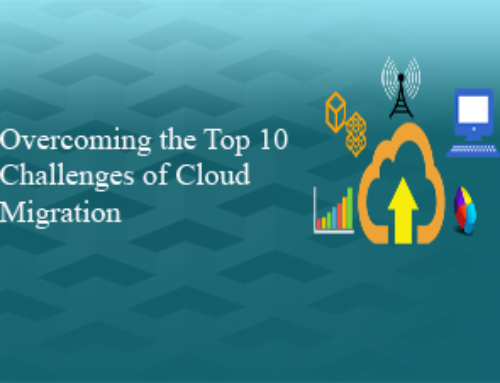 Overcoming the Top 10 Challenges of Cloud Migration